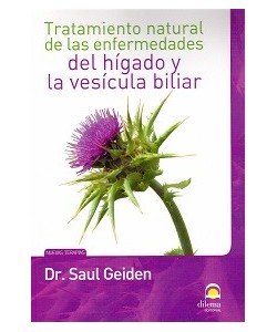 TRATAMIENTO NATURAL DE LAS ENFERMEDADES DEL HIGADO Y LA VESICULA