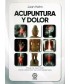 ACUPUNTURA Y DOLOR  ( JUAN HAHN , NATALIA SALAS )