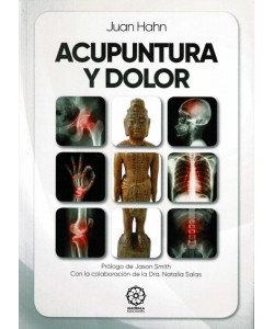 ACUPUNTURA Y DOLOR  ( JUAN HAHN , NATALIA SALAS )