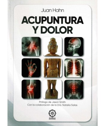 ACUPUNTURA Y DOLOR  ( JUAN HAHN , NATALIA SALAS )