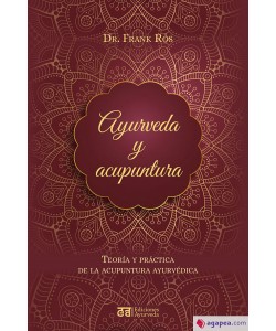 Ayurveda y acupuntura   Frank Ros