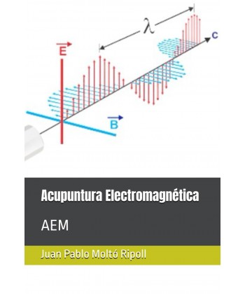 Acupuintura Electromagnética AEM  Juan Pablo Moltó